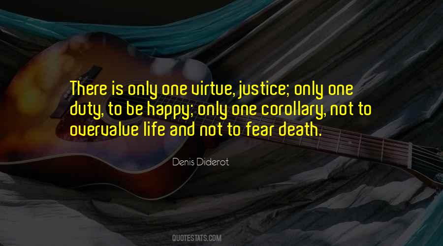 Justice Virtue Quotes #1723037