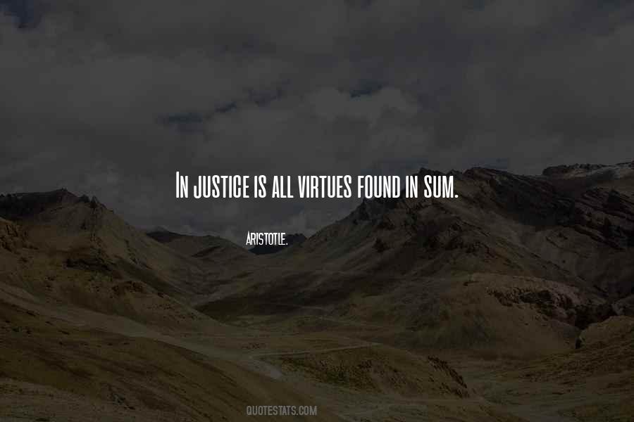 Justice Virtue Quotes #437778