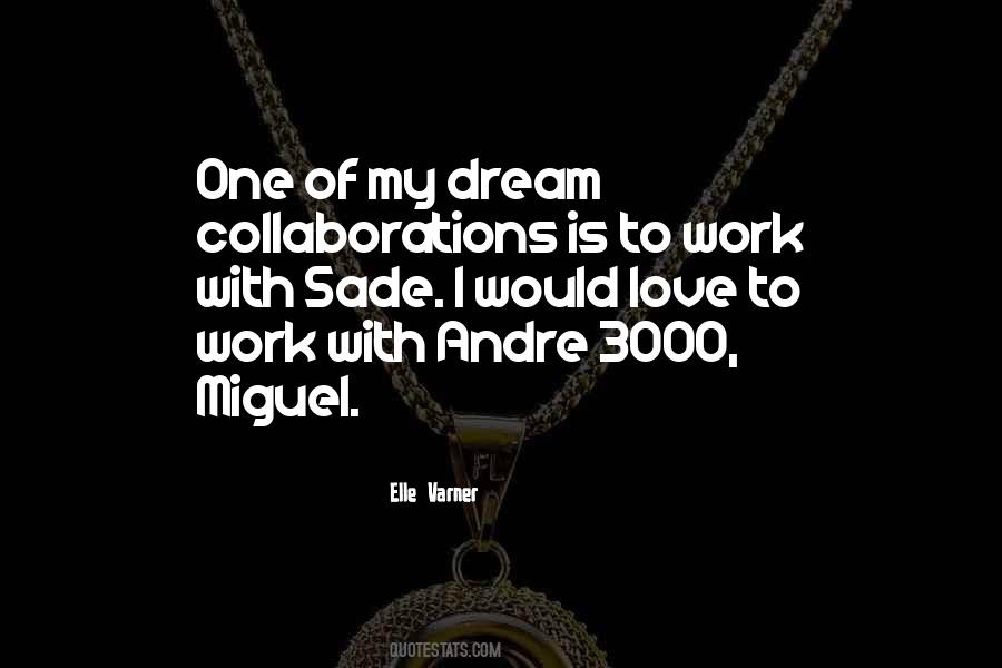 Andre 3000 Quotes #49215