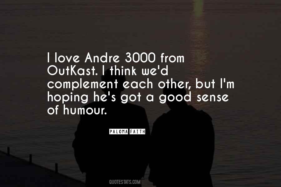 Andre 3000 Quotes #762019