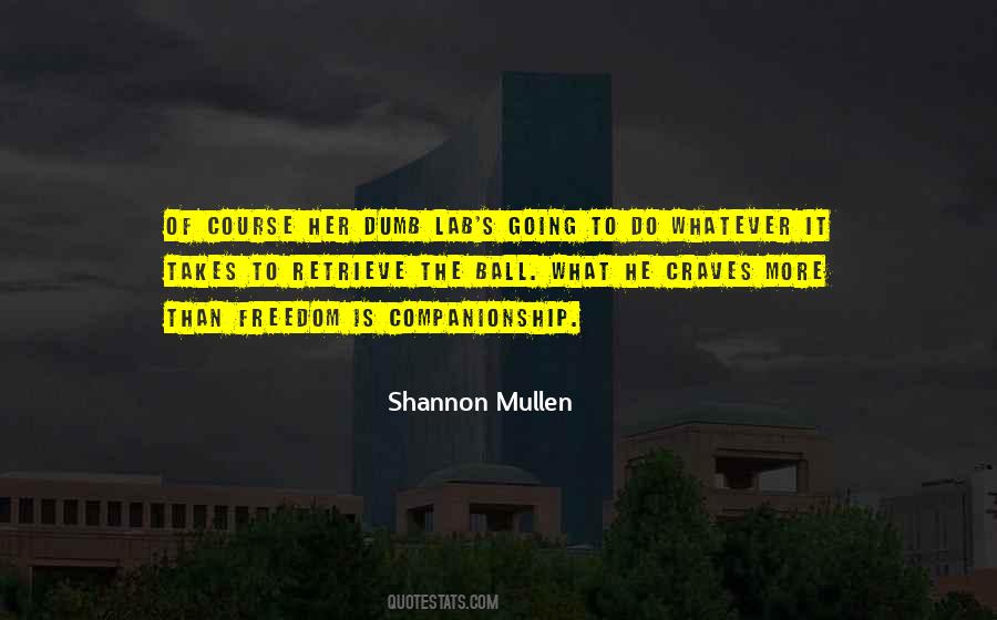 Quotes About Mullen #1011026