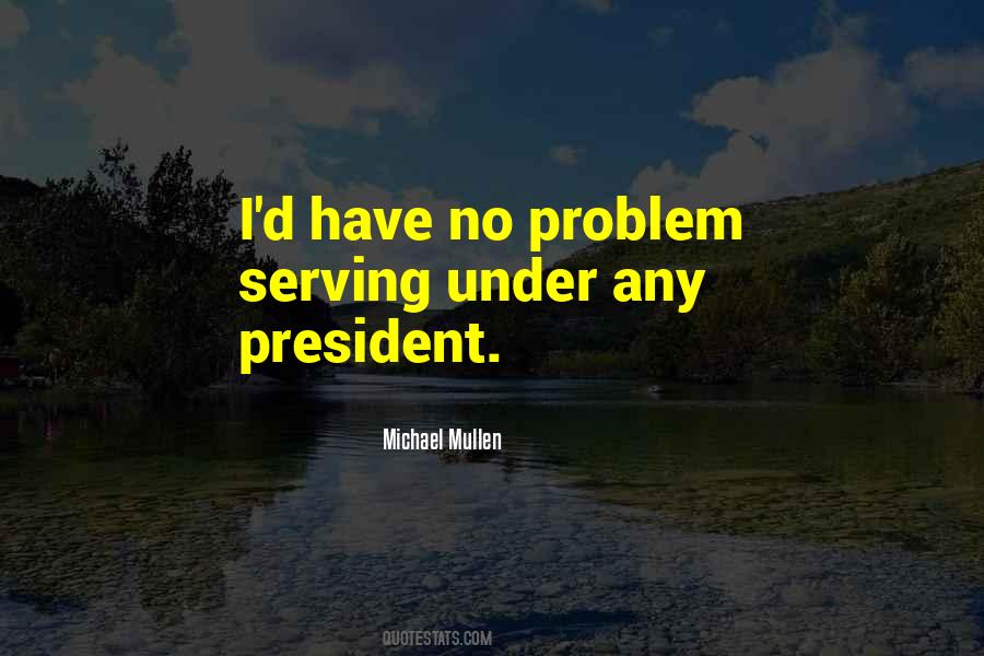 Quotes About Mullen #1057830