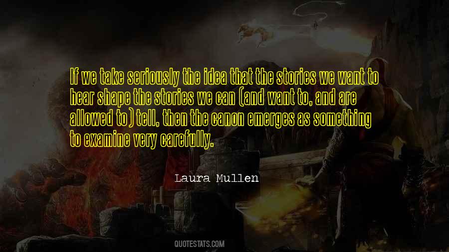 Quotes About Mullen #134314