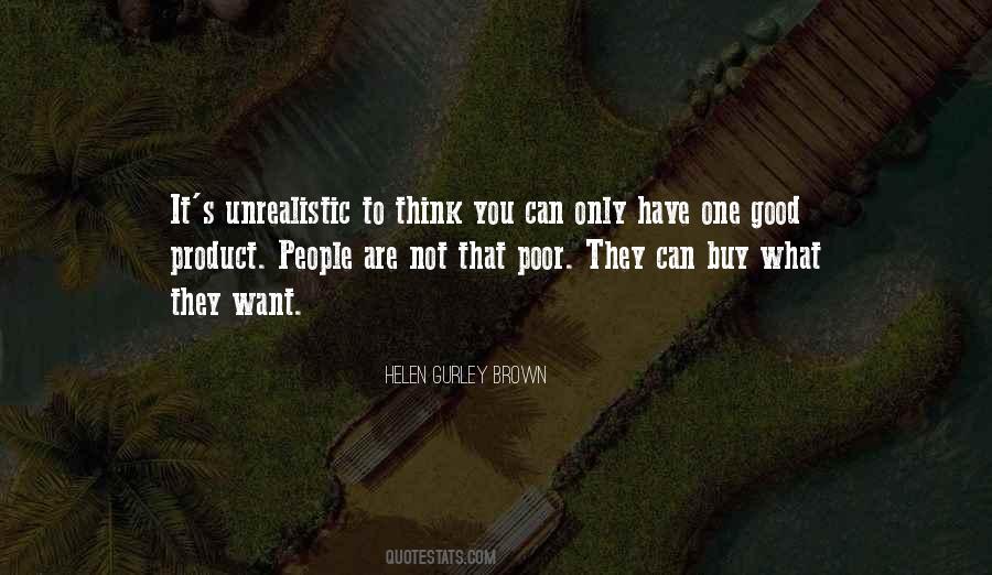 Unrealistic People Quotes #87593