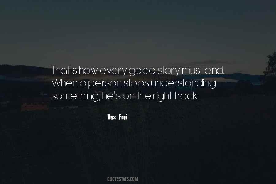 Right Understanding Quotes #632468