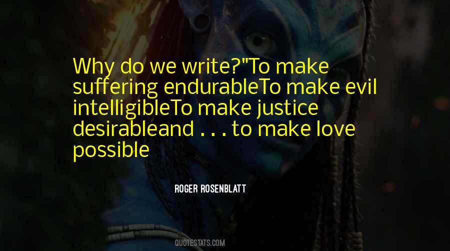 Why Writers Write Quotes #1075456