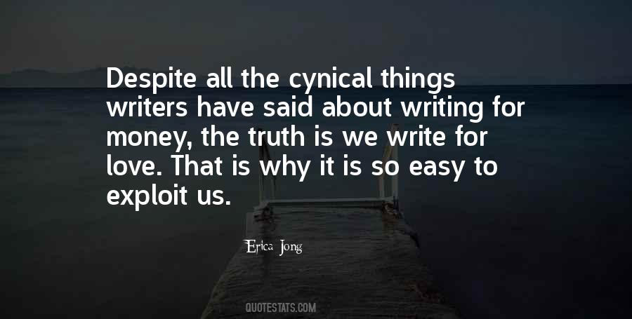 Why Writers Write Quotes #1346637