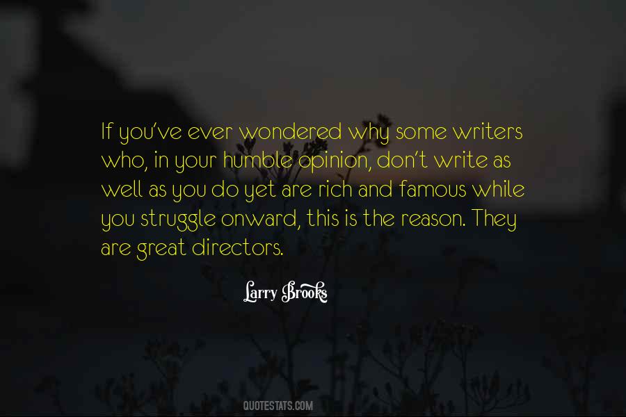 Why Writers Write Quotes #451342
