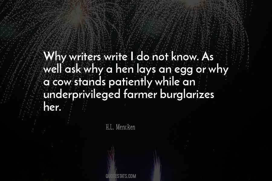 Why Writers Write Quotes #970169