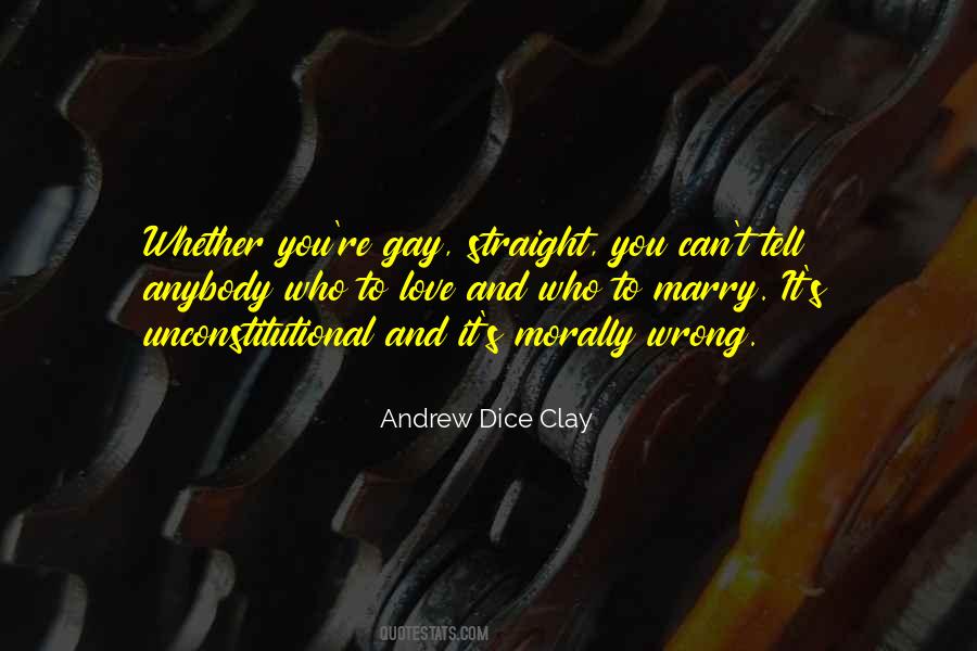 Andrew Dice Quotes #1584945