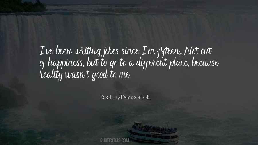 A Place Of Happiness Quotes #514828