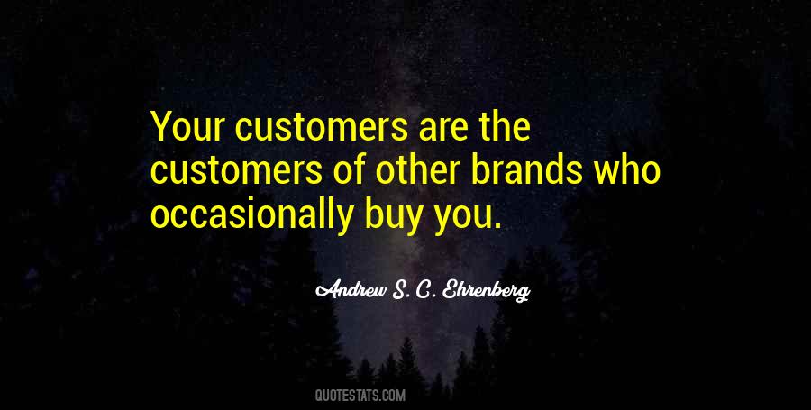 Andrew Ehrenberg Quotes #745176