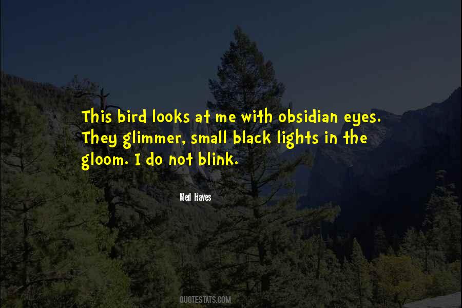 Black Bird Quotes #633438