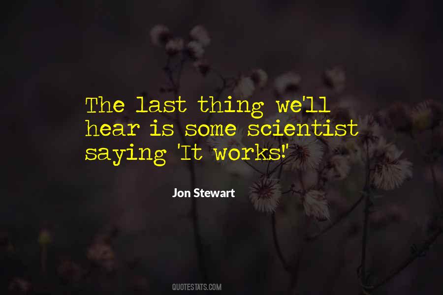 Last Thing Quotes #1210239