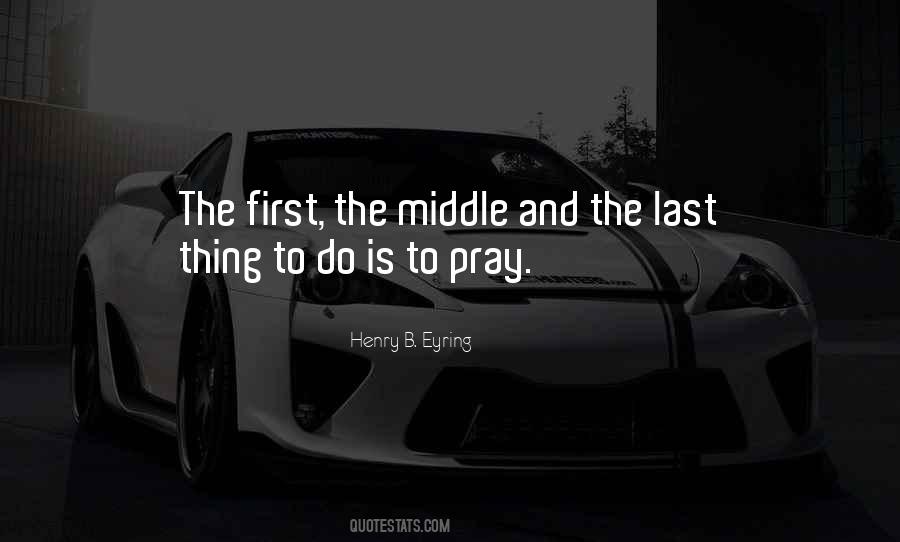 Last Thing Quotes #1238060
