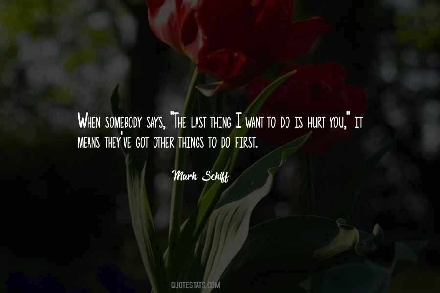 Last Thing Quotes #1247034