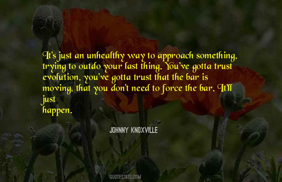 Last Thing Quotes #1296157