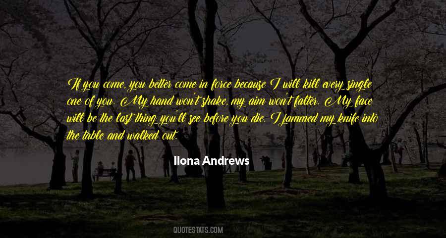 Last Thing Quotes #1328599