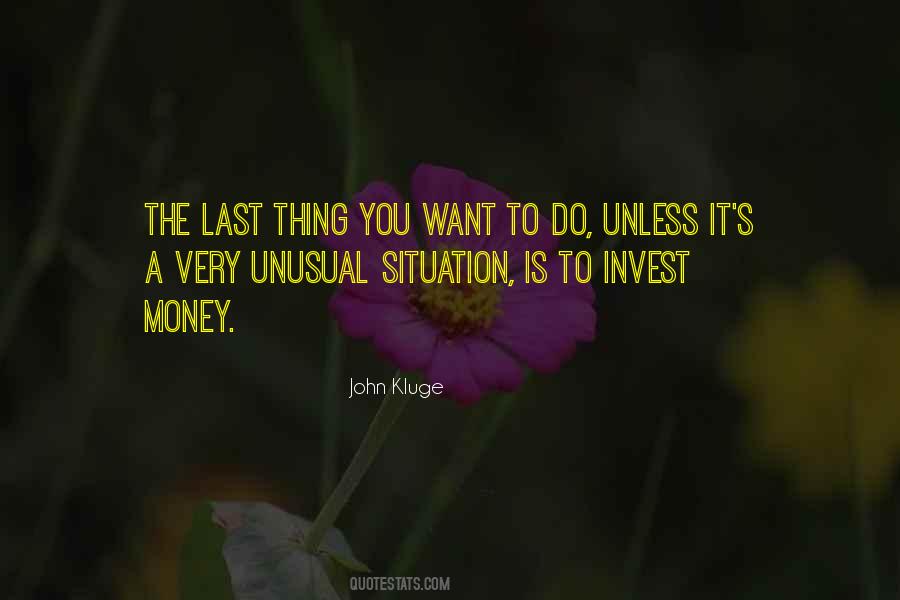 Last Thing Quotes #1341387