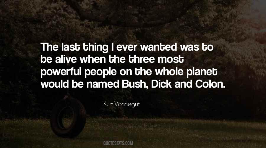 Last Thing Quotes #1358622