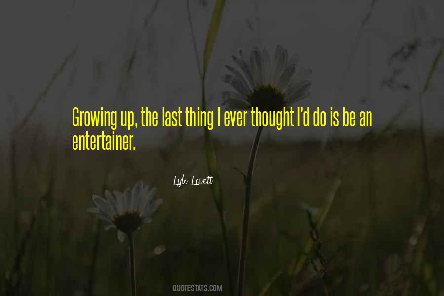 Last Thing Quotes #1410955