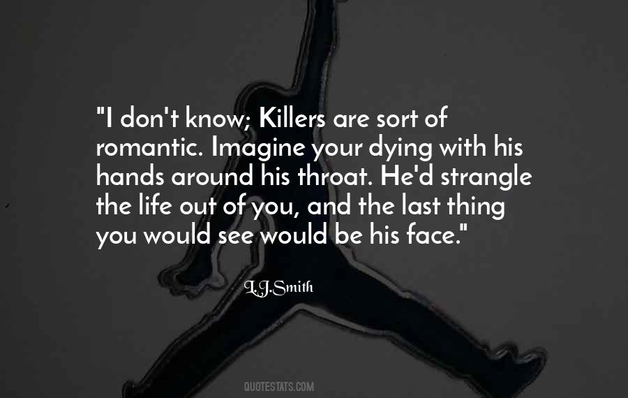 Last Thing Quotes #1420330