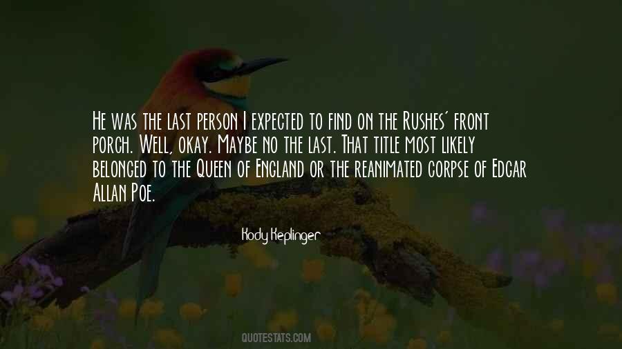 The Last Queen Quotes #502598