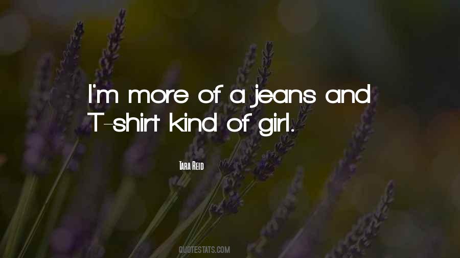 T Shirt And Jeans Quotes #455050