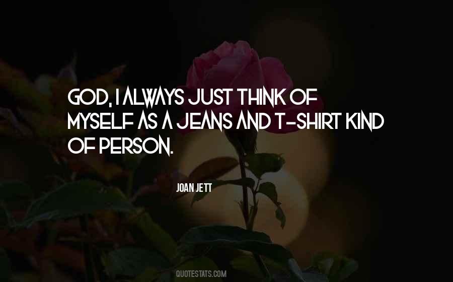T Shirt And Jeans Quotes #804304