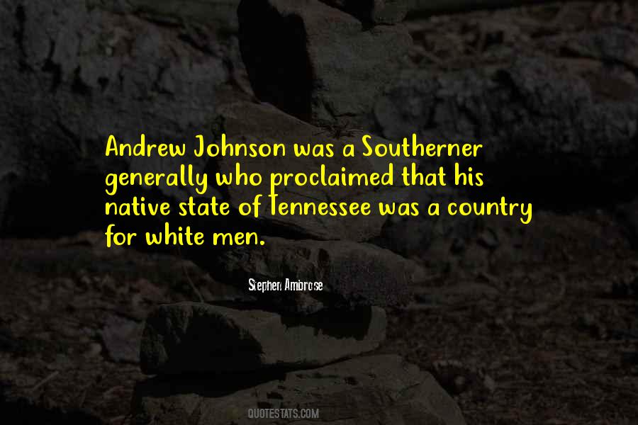 Andrew Johnson's Quotes #689727