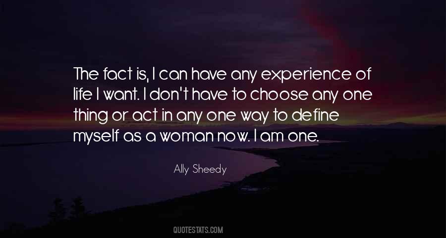 I Am Woman Quotes #183754