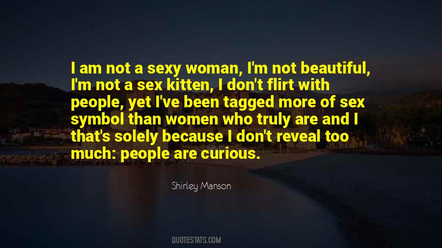 I Am Woman Quotes #30631