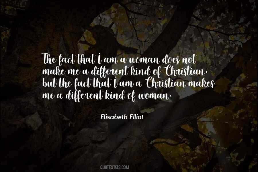 I Am Woman Quotes #85976