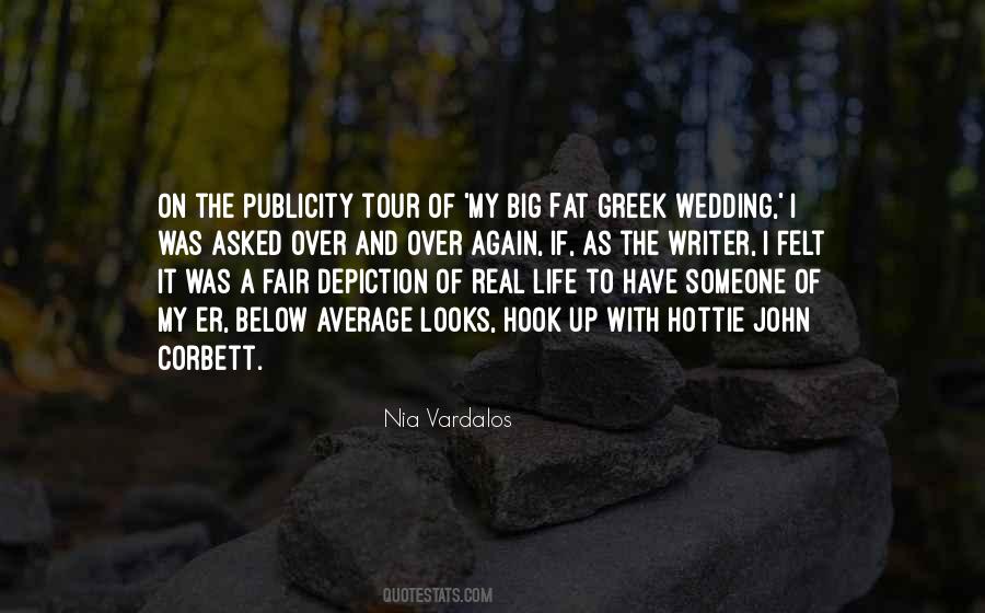My Big Fat Greek Wedding Quotes #740234