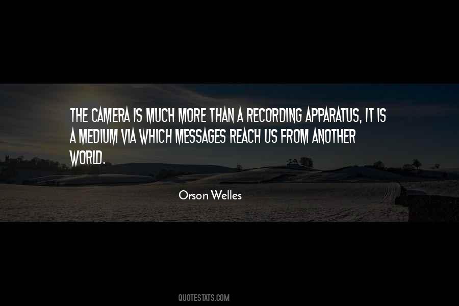 Camera Is Quotes #1485481