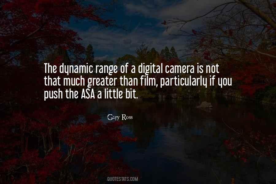 Camera Is Quotes #1507169