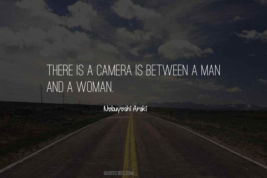 Camera Is Quotes #326129