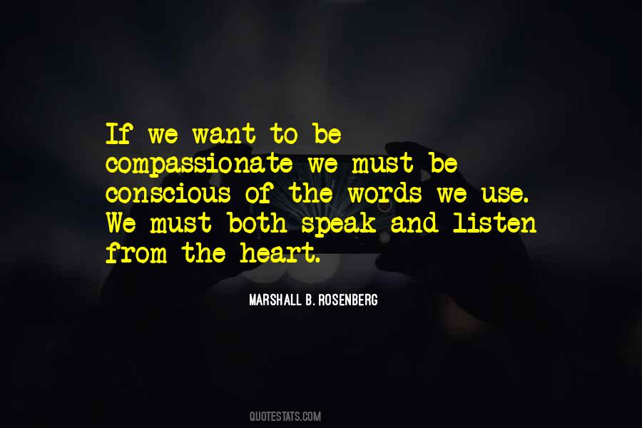 Speak From The Heart Quotes #1633589