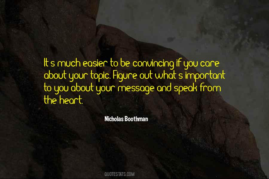Speak From The Heart Quotes #1840039