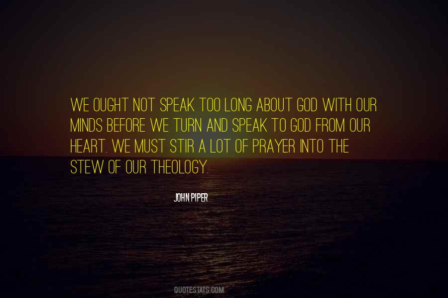 Speak From The Heart Quotes #326913