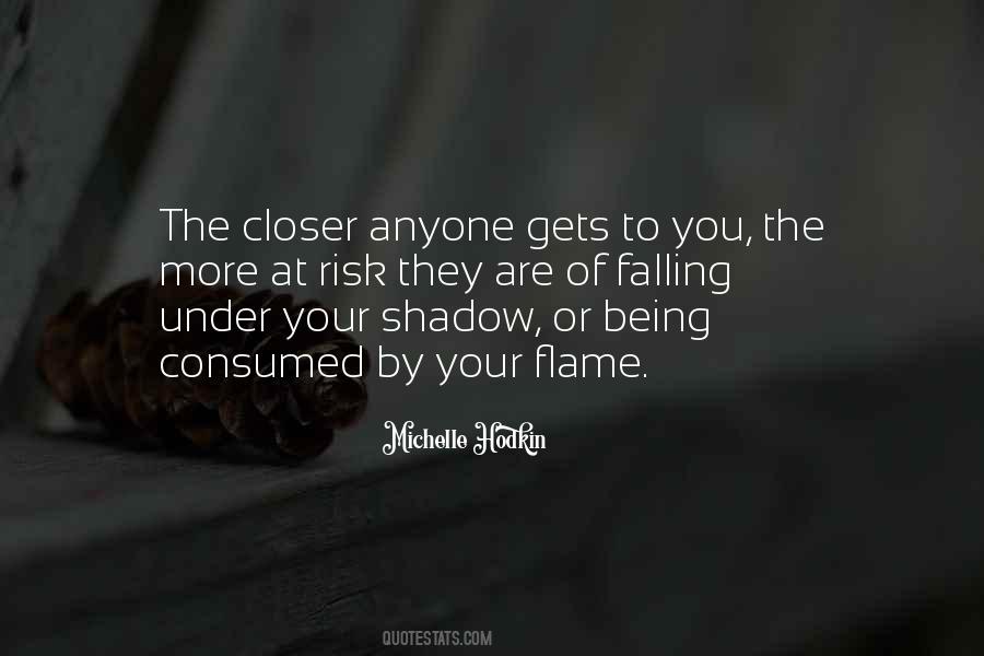 Your Shadow Quotes #1708393