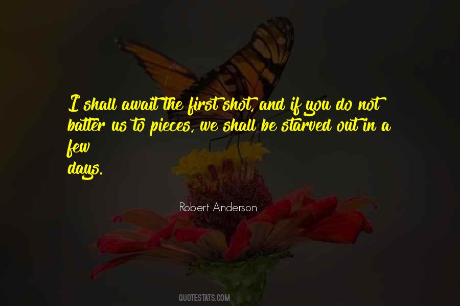 First Shot Quotes #887593