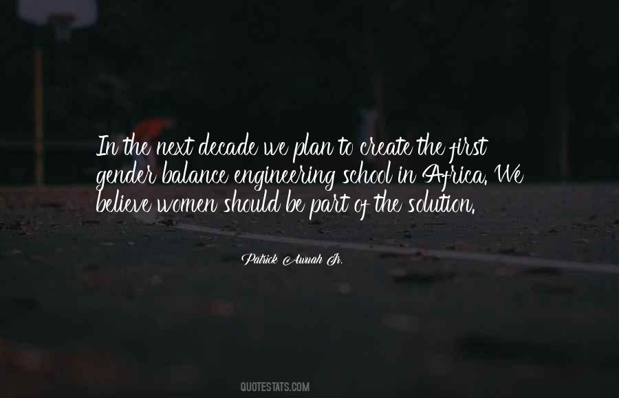 Engineering School Quotes #1426849