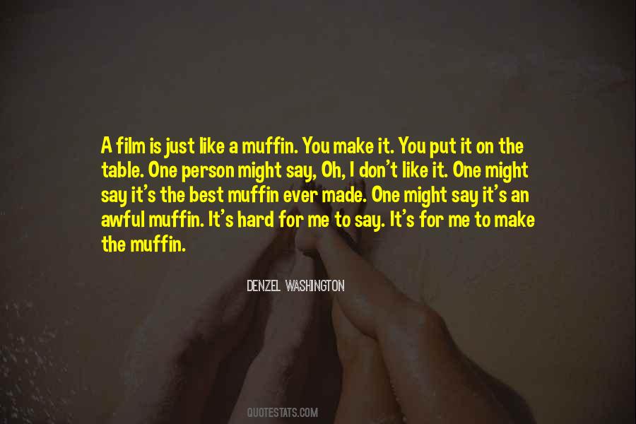 Quotes About Muffin #1234553