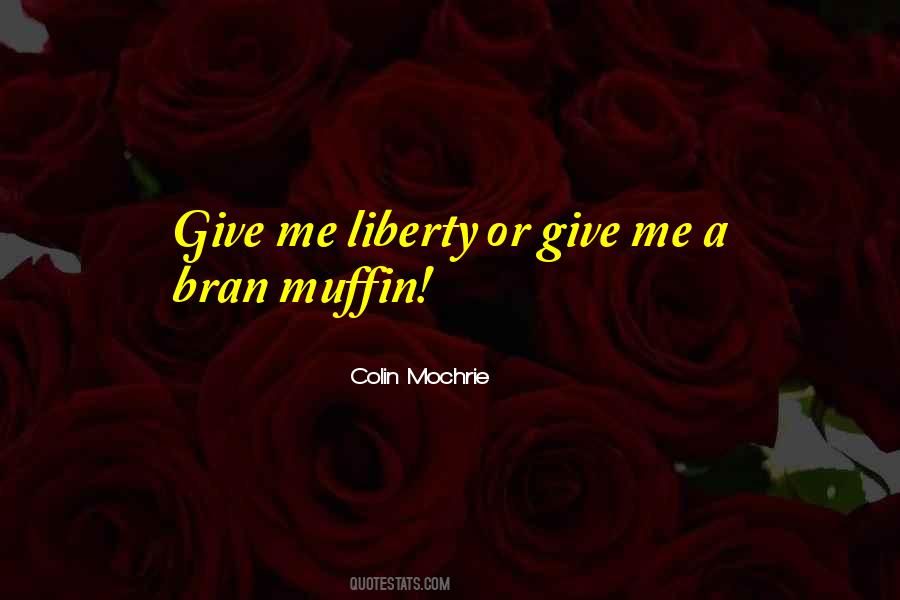Quotes About Muffin #1338753