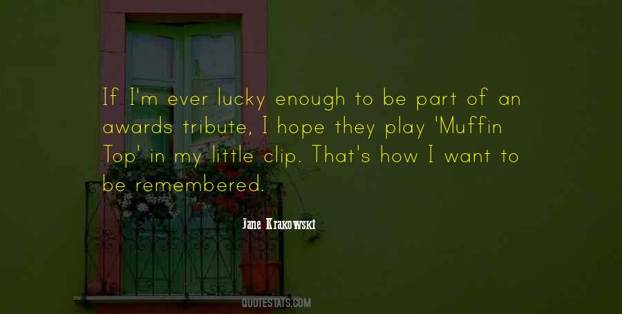 Quotes About Muffin #552005