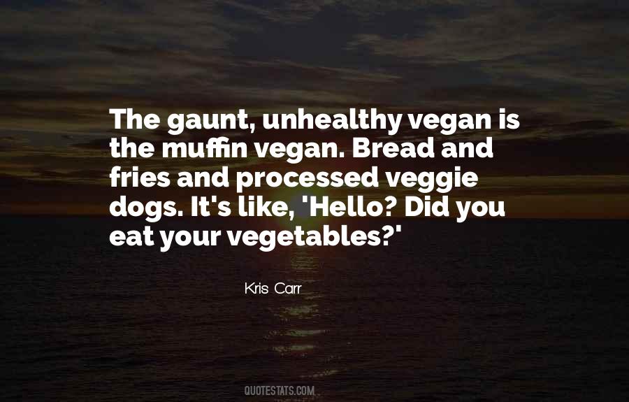 Quotes About Muffin #889054