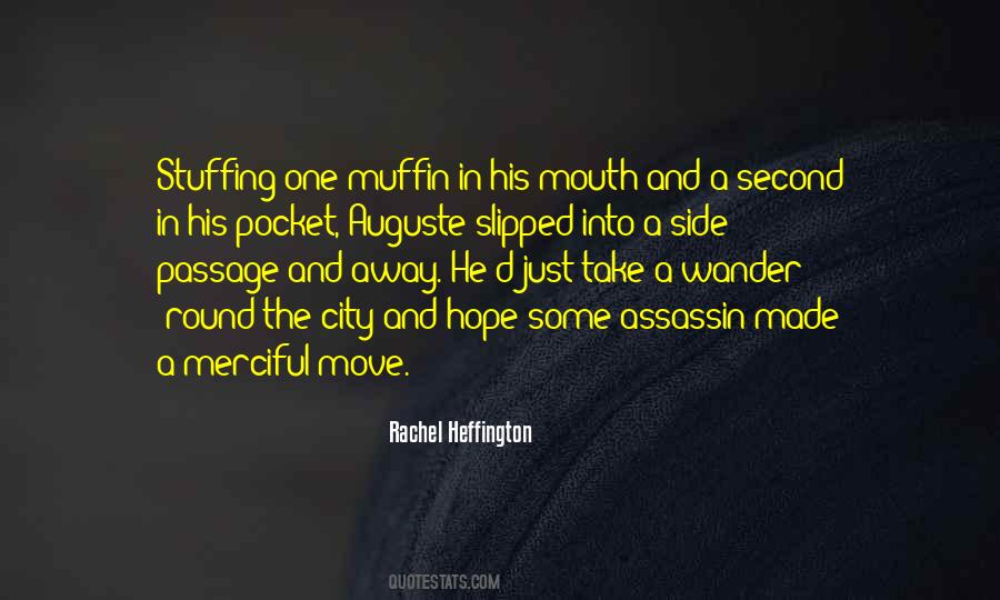 Quotes About Muffin #987553