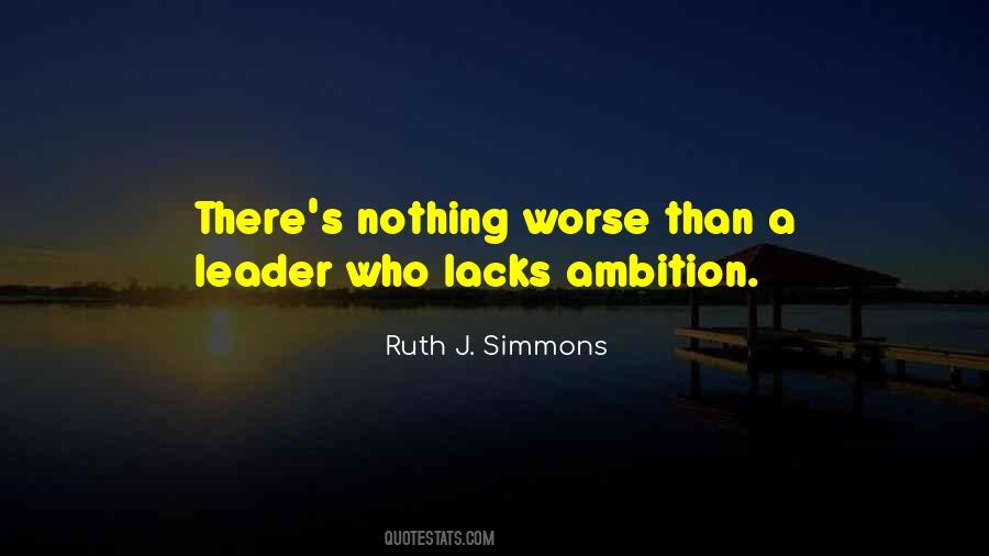 Lacks Ambition Quotes #11202
