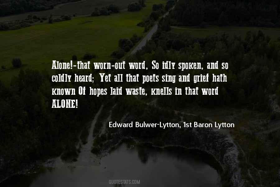 Bulwer Lytton Quotes #282342